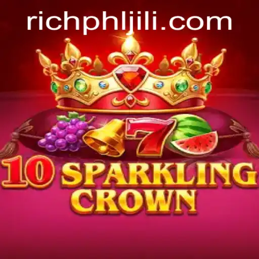 Exploring 10SparklingCrown: A Journey into Richphl's Latest Gaming Adventure
