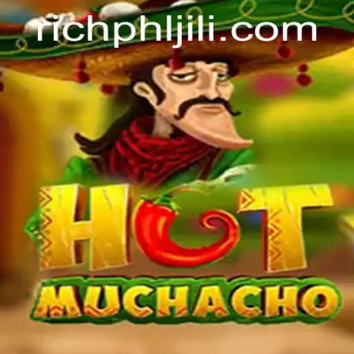 Discover the Exciting World of HotMuchacho: A Game of Strategy and Riches