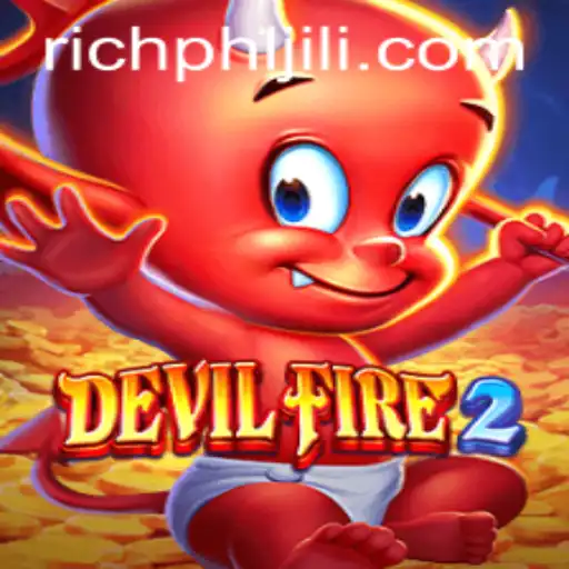 Exploring the Intriguing World of DevilFire2 With Key Insights on RichPhl
