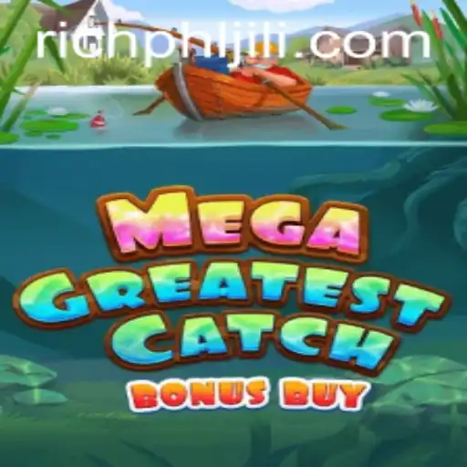 Explore MegaGreatestCatchBonusBuy: Dive into the Rich Waters of Excitement