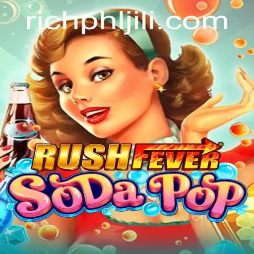 RushFeverSodaPop: An Exciting Dive into the Sweet World of RushFeverSodaPop